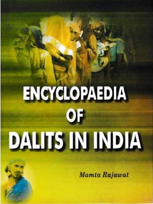 cover image of Encyclopaedia of Dalits In India (General Study)